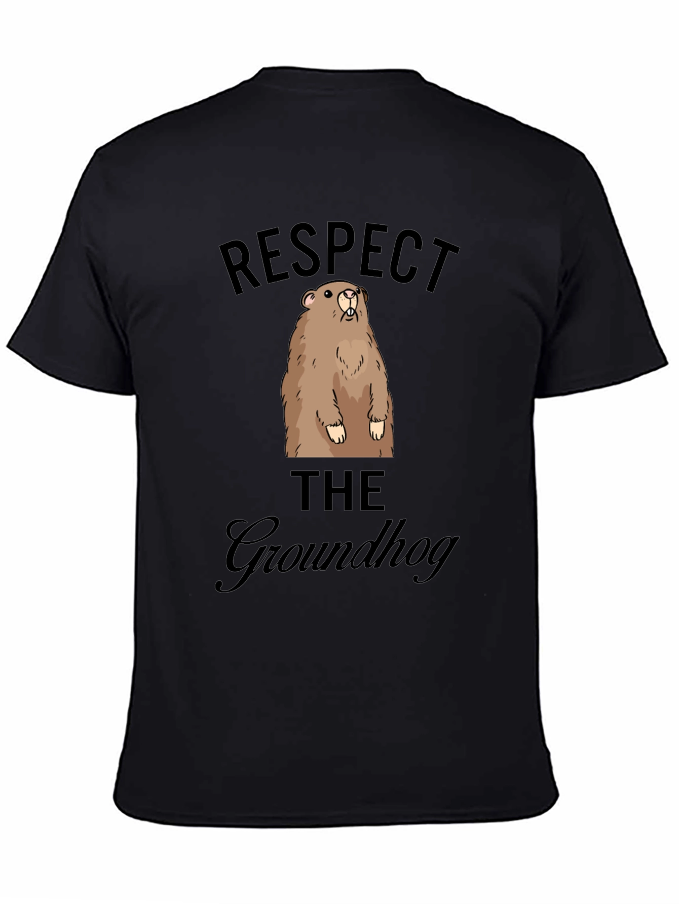 Respect the Groundhog Graphic Tee - Unisex T-Shirt