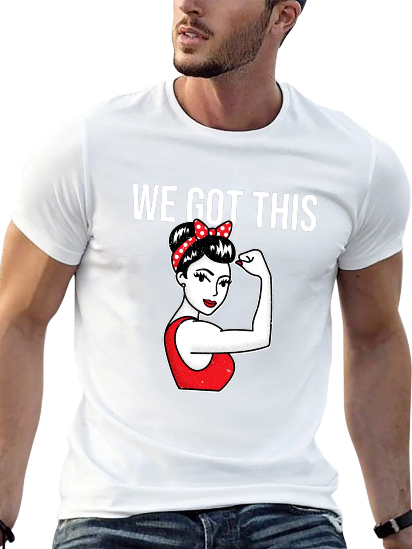 We Got This Women Empowerment T-Shirt