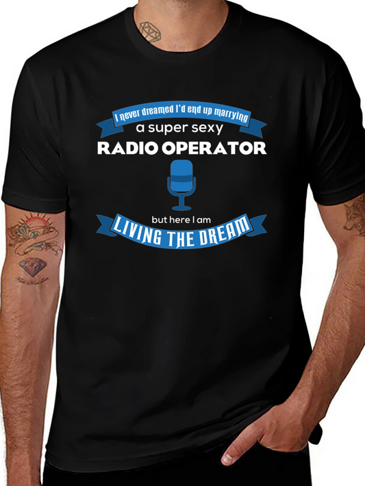 Super Sexy Radio Operator T-Shirt