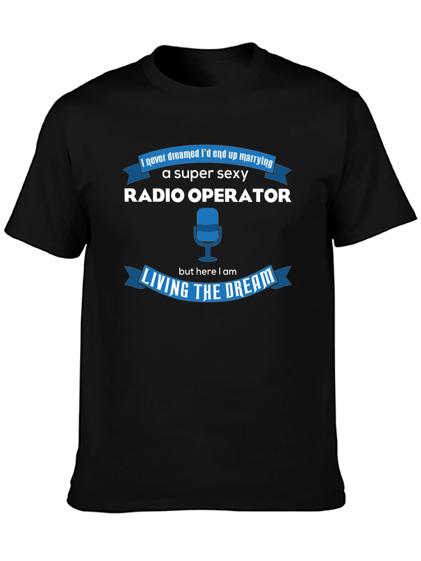 Super Sexy Radio Operator T-Shirt