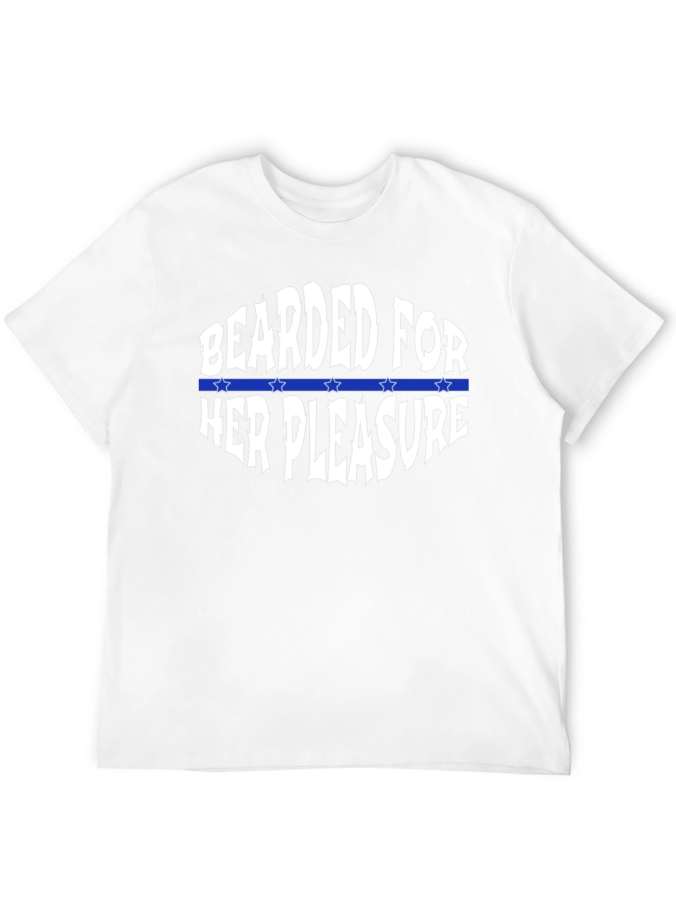 Bearded For Her Pleasure T-Shirt Funny Novelty Gift
