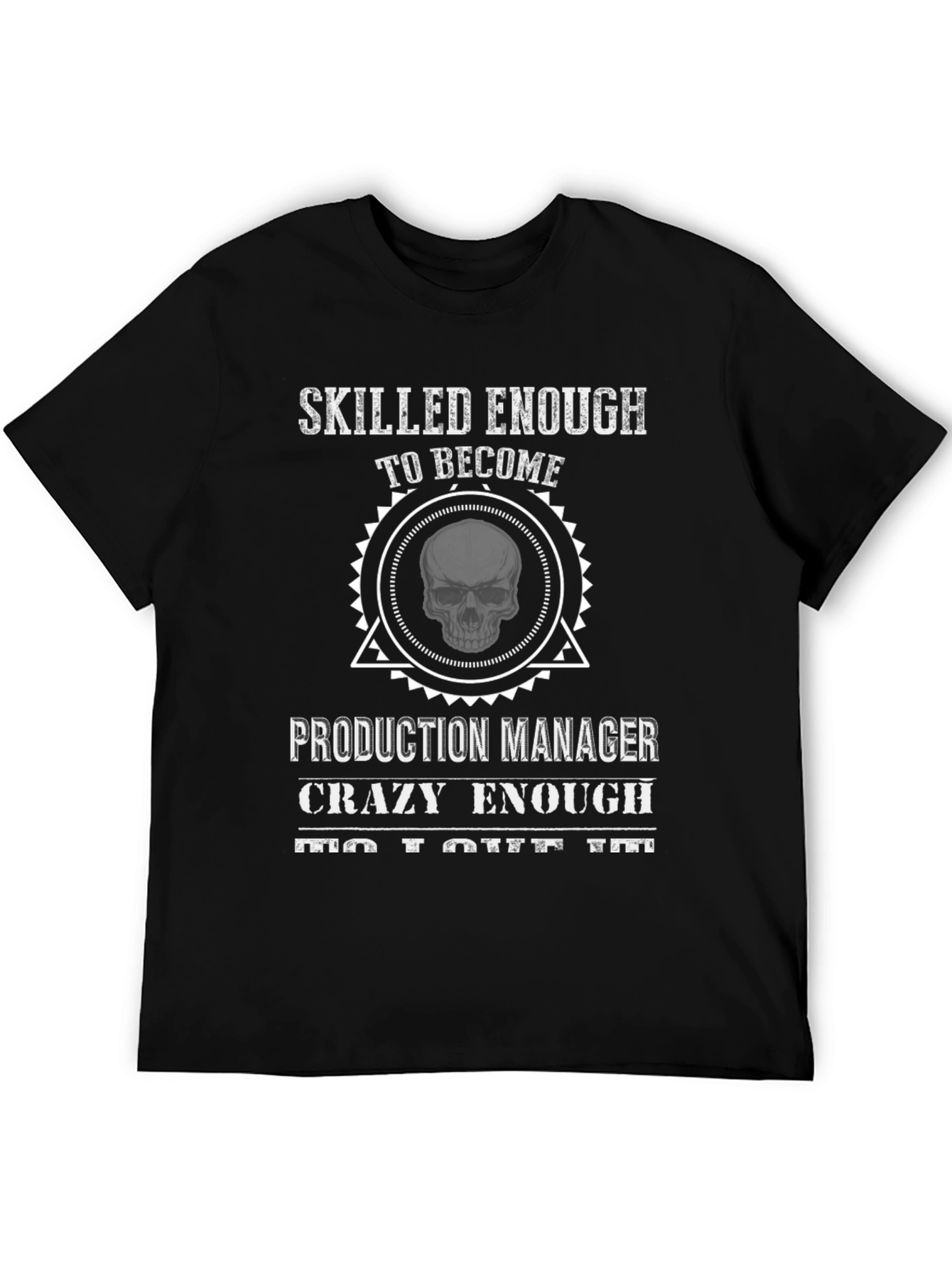 Production Manager Skull Graphic T-Shirt