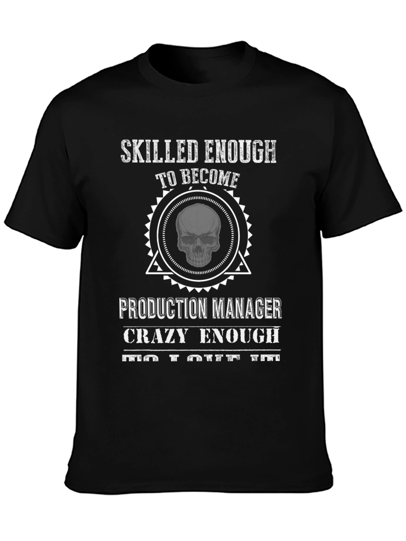 Production Manager Skull Graphic T-Shirt