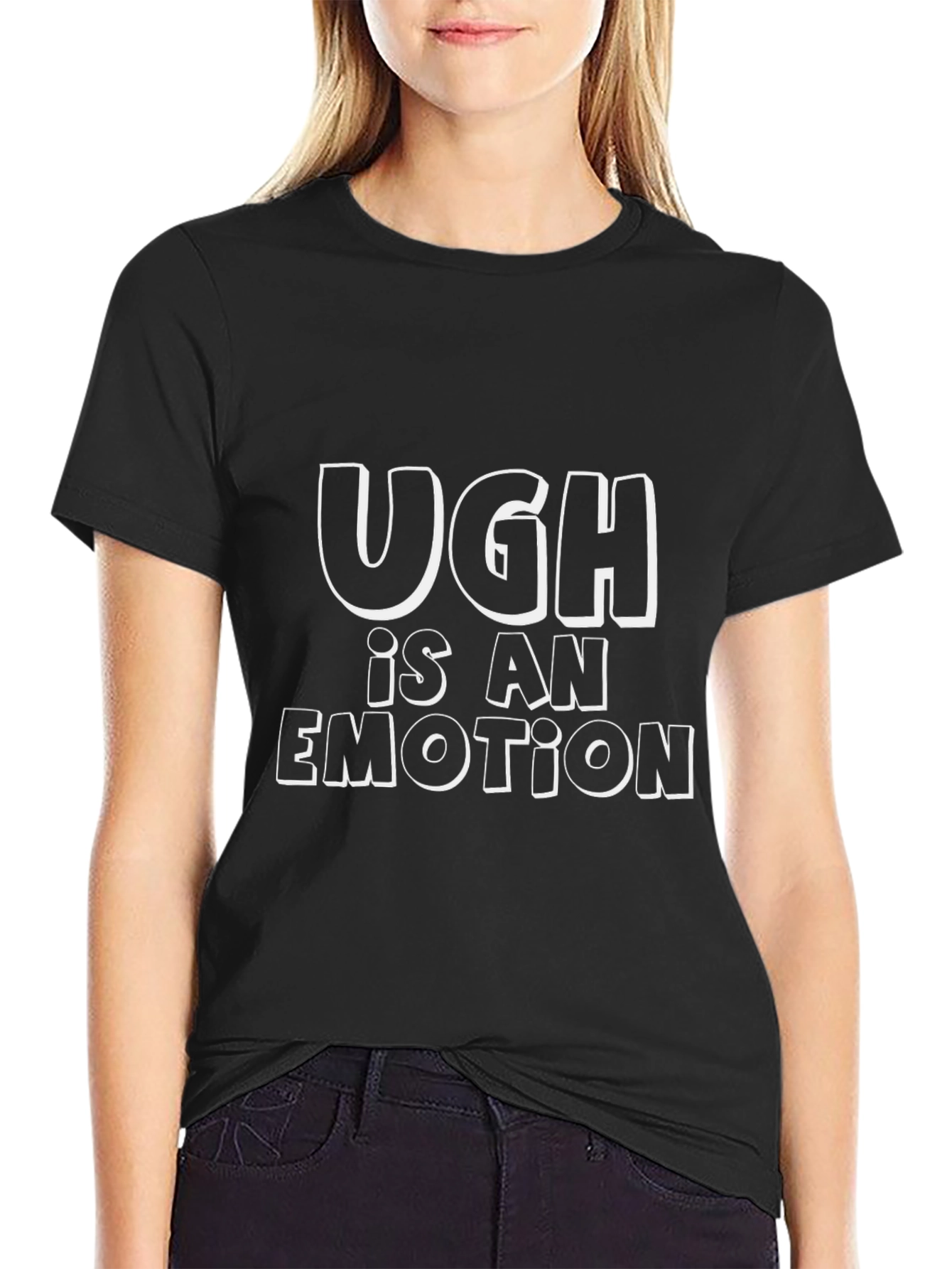 Ugh Is An Emotion T-Shirt - Unisex Black Tee