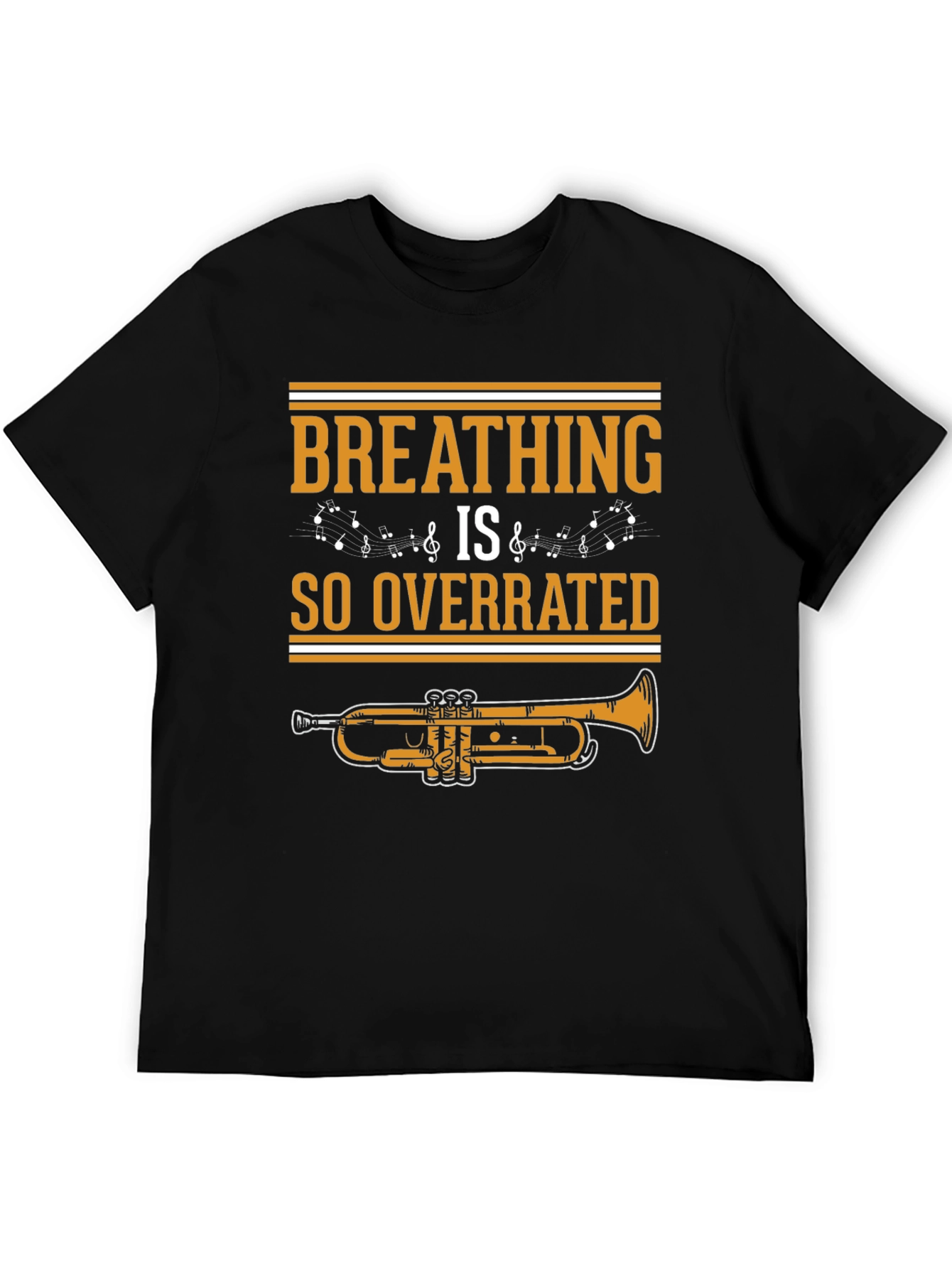Breathing is So Overrated Trumpet T-Shirt