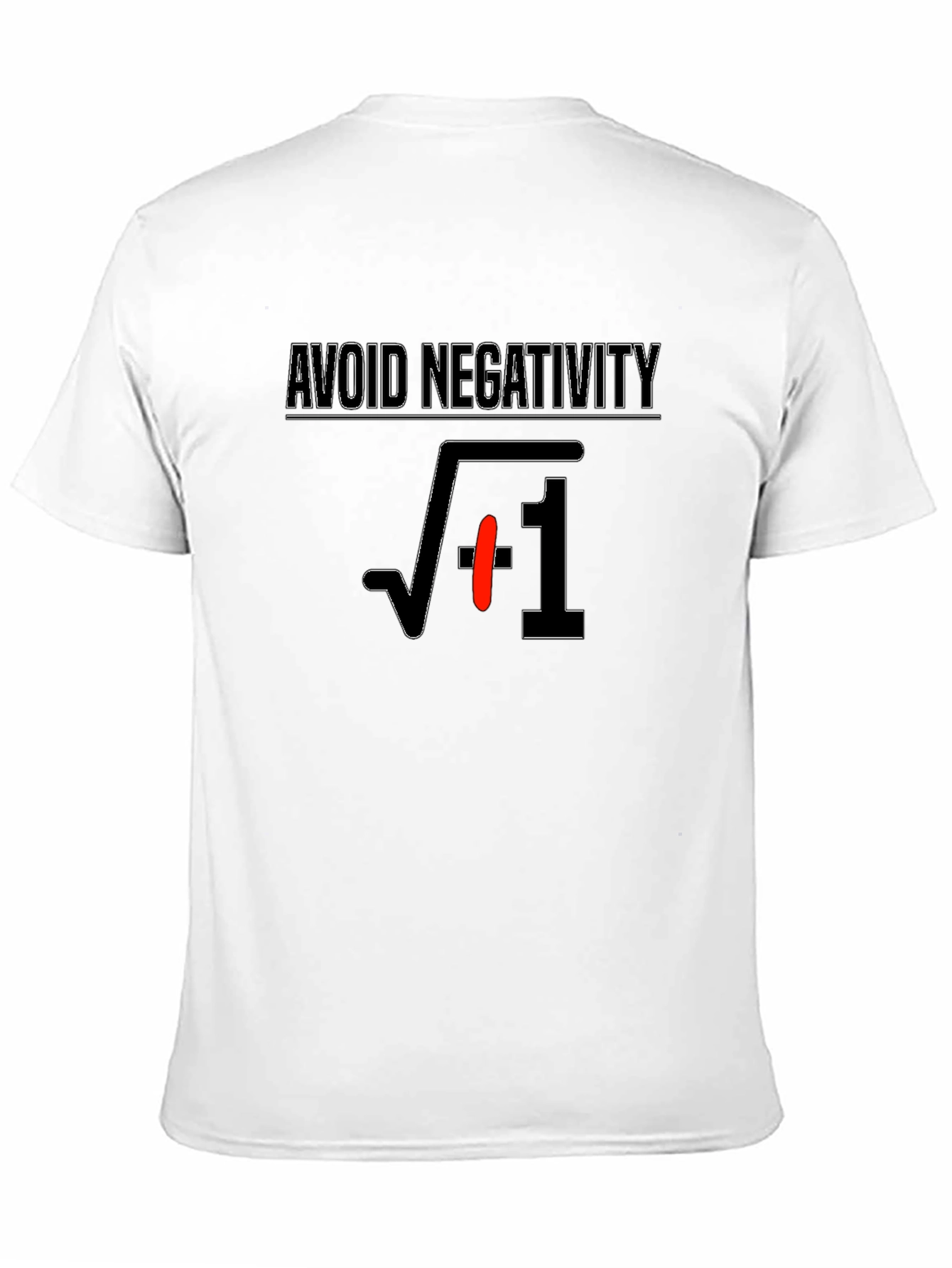 Avoid Negativity T-Shirt - Math Humor Tee