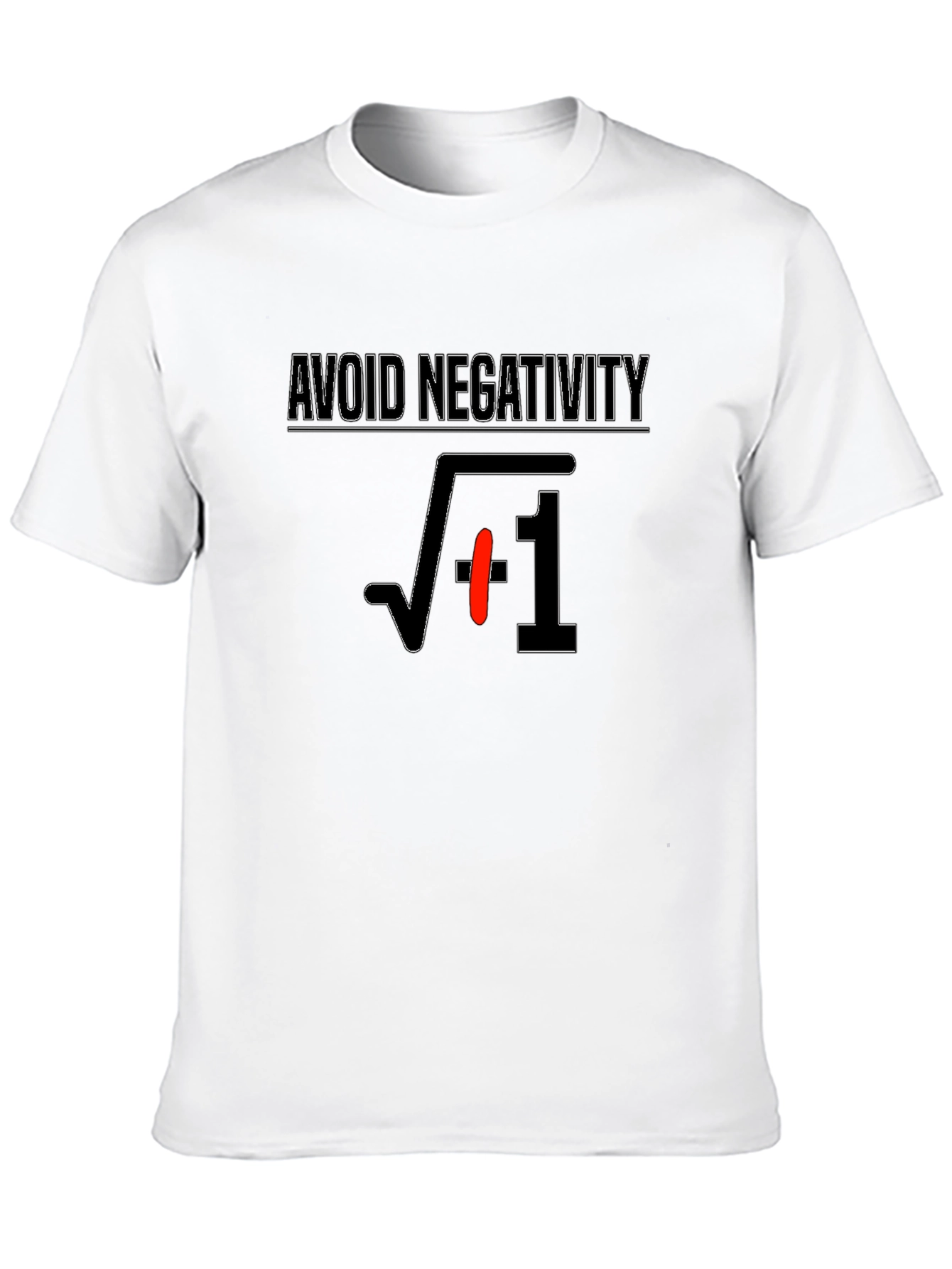 Avoid Negativity T-Shirt - Math Humor Tee