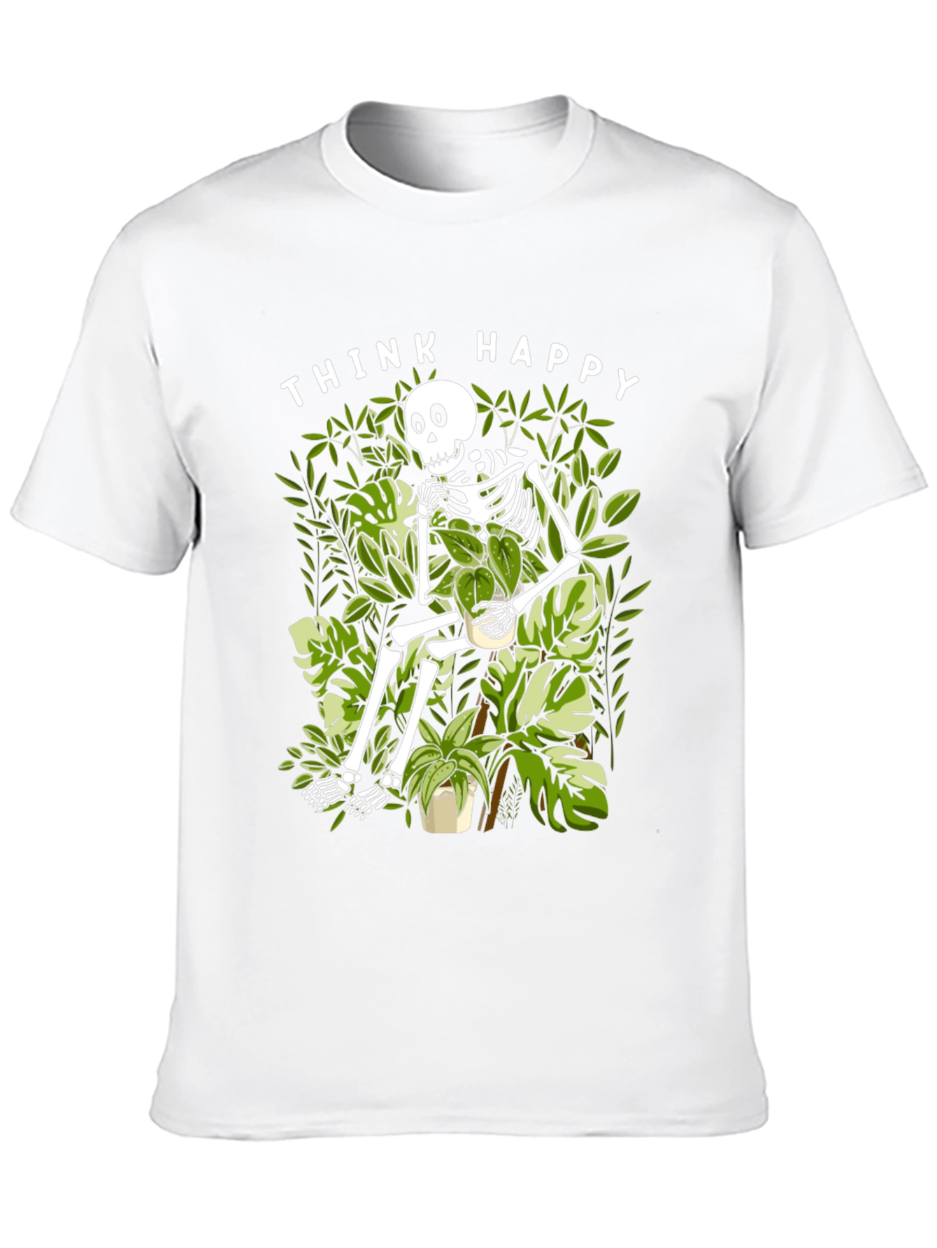 Think Happy Skeleton Plant Lover T-Shirt