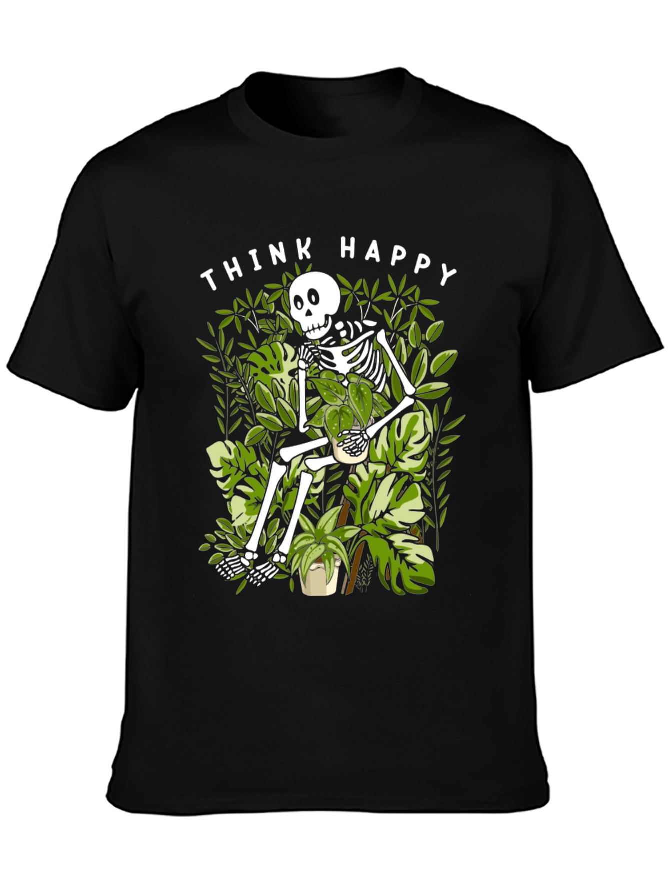 Think Happy Skeleton Plant Lover T-Shirt