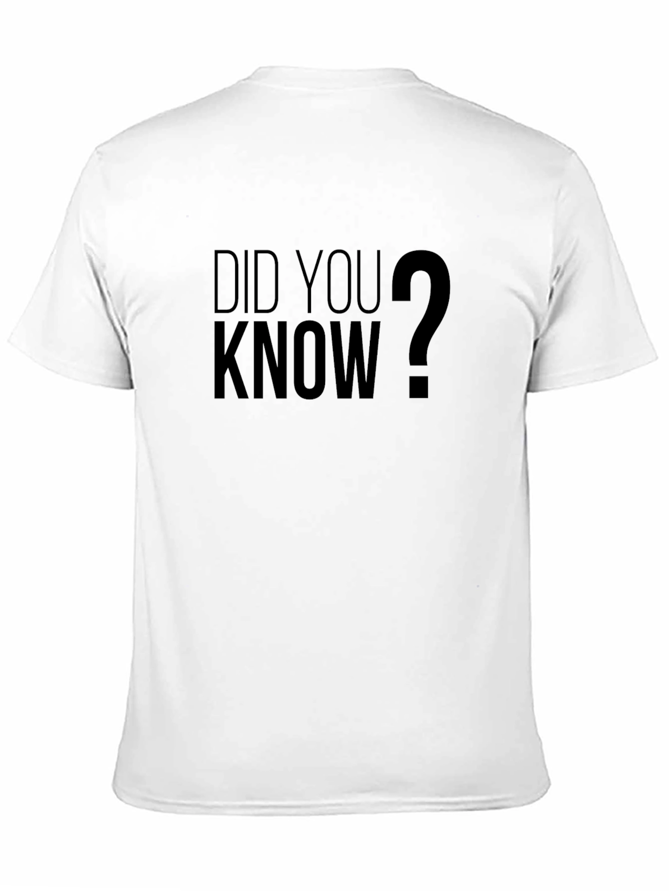 Did You Know? Graphic T-Shirt