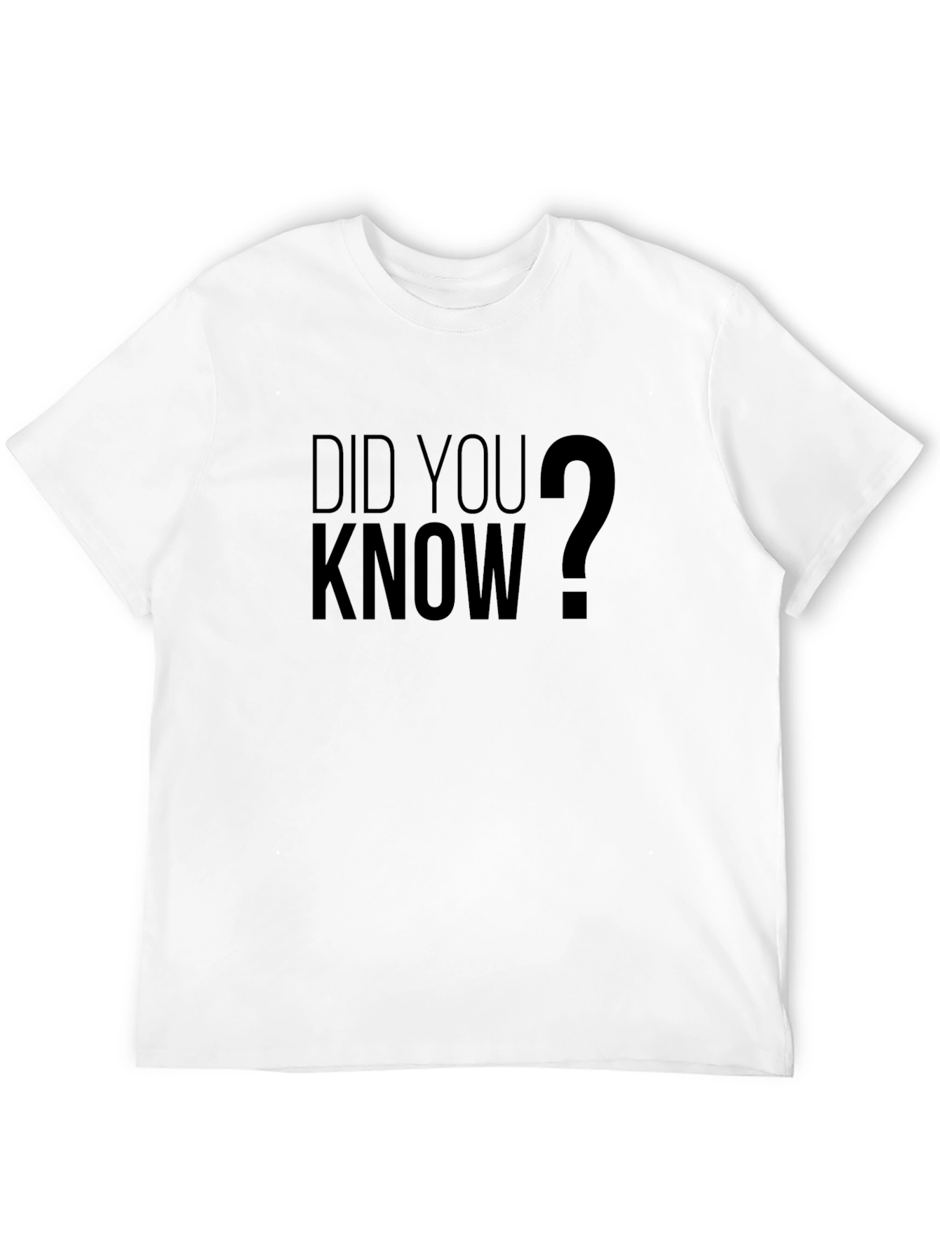 Did You Know? Graphic T-Shirt