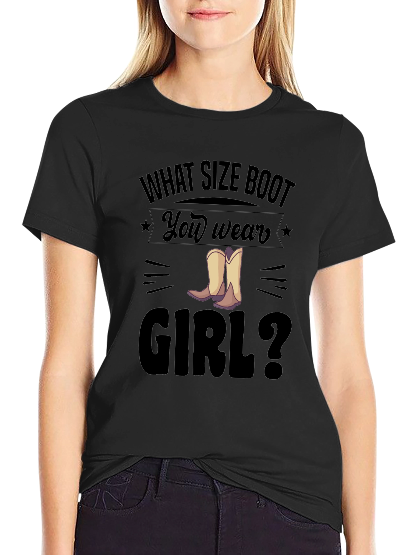 What Size Boot You Wear Girl T-Shirt