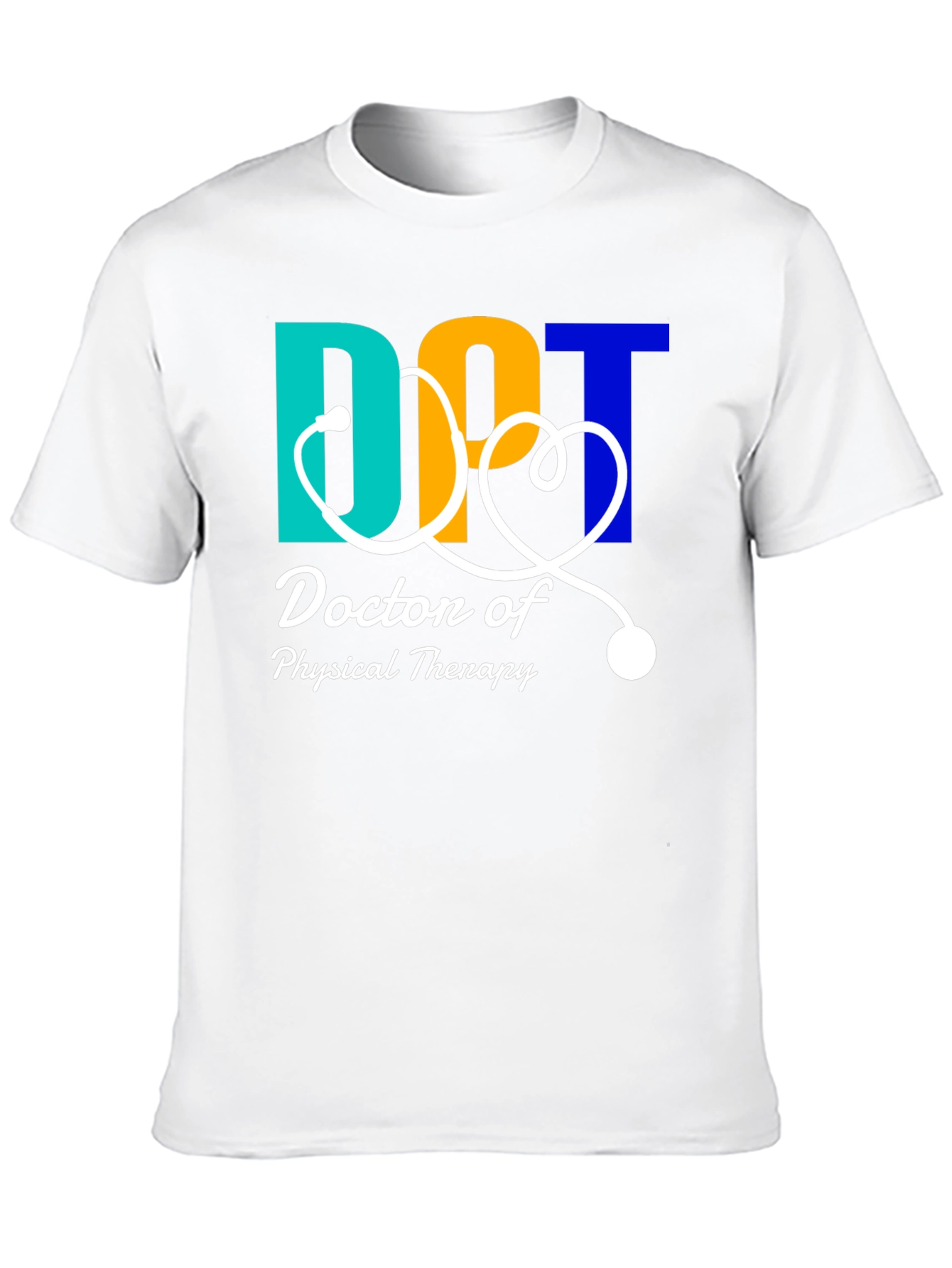 Doctor of Physical Therapy T-Shirt