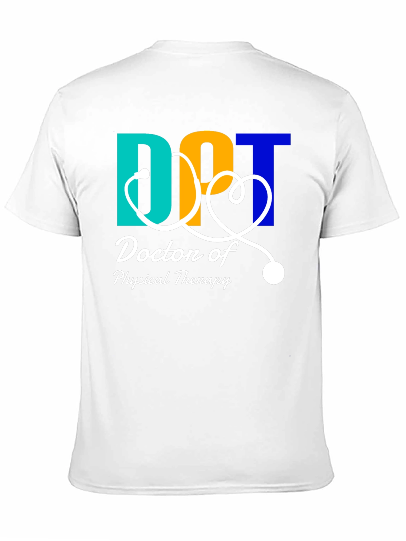 Doctor of Physical Therapy T-Shirt