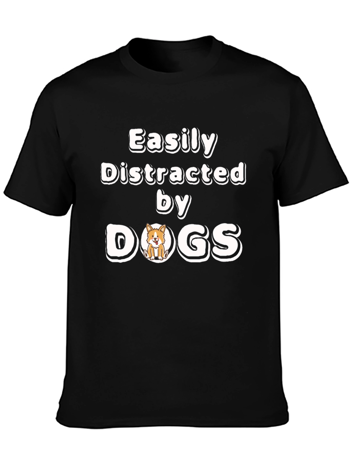 Easily Distracted By Dogs Funny Novelty T-Shirt