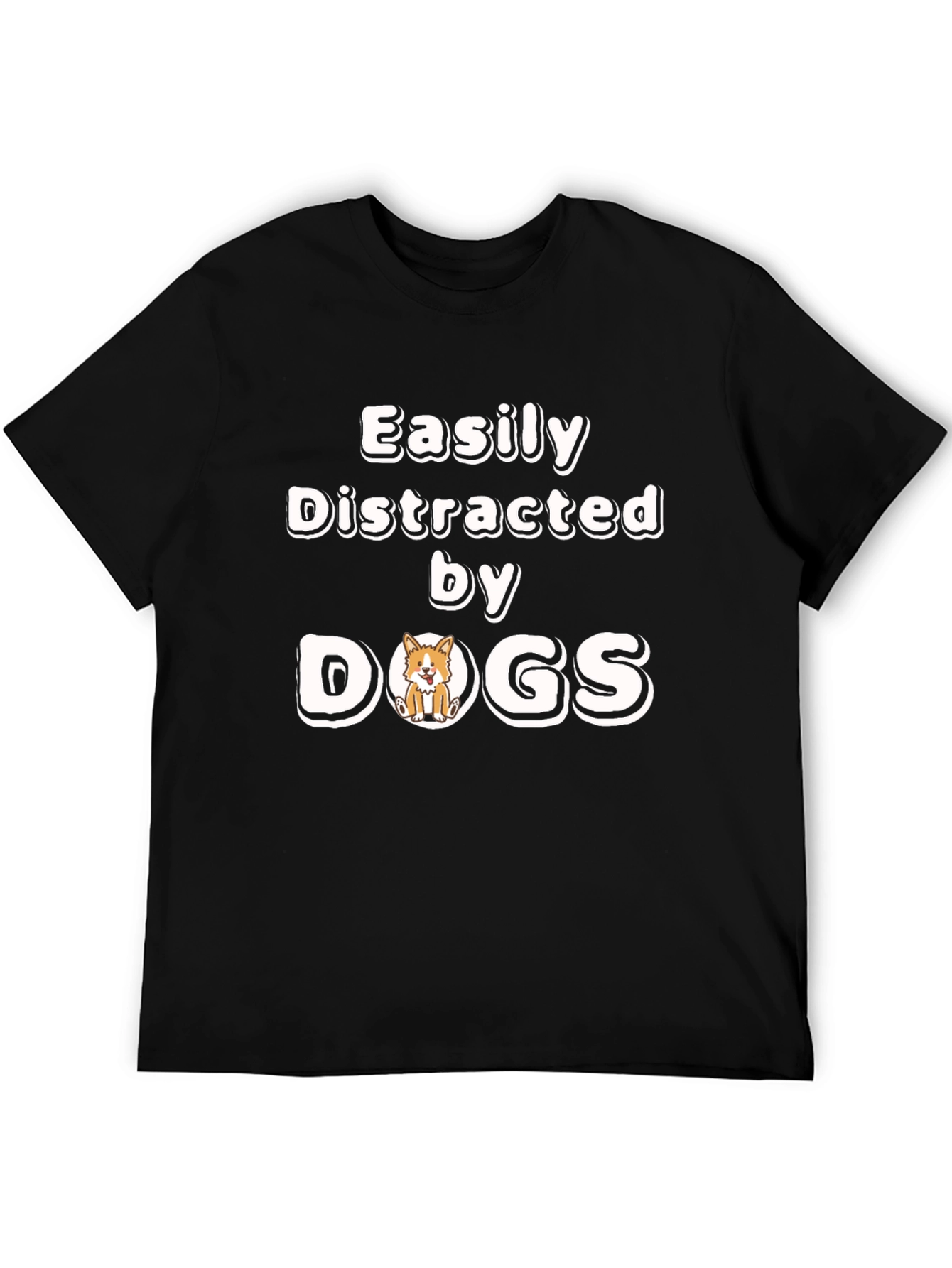 Easily Distracted By Dogs Funny Novelty T-Shirt