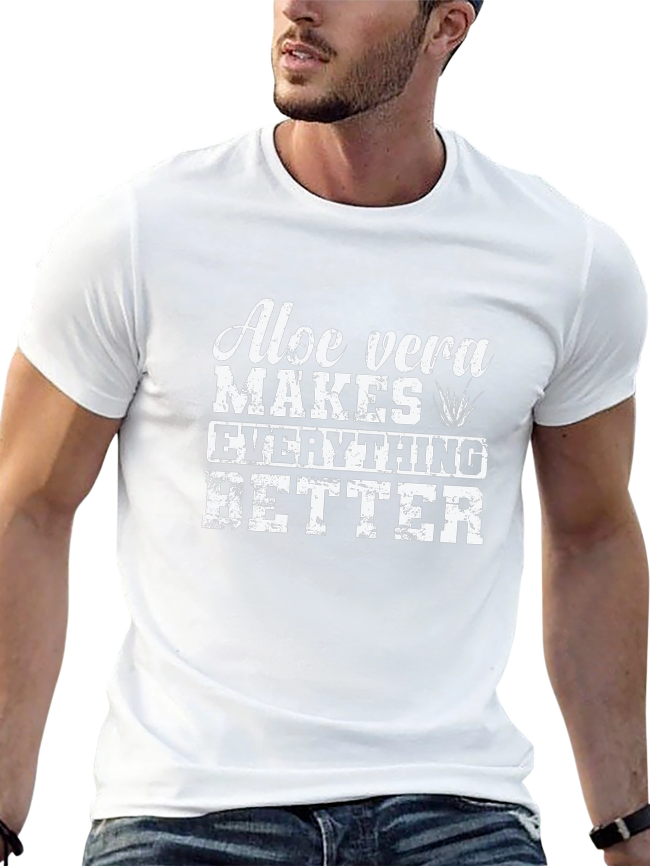 Aloe Vera Makes Everything Better T-Shirt